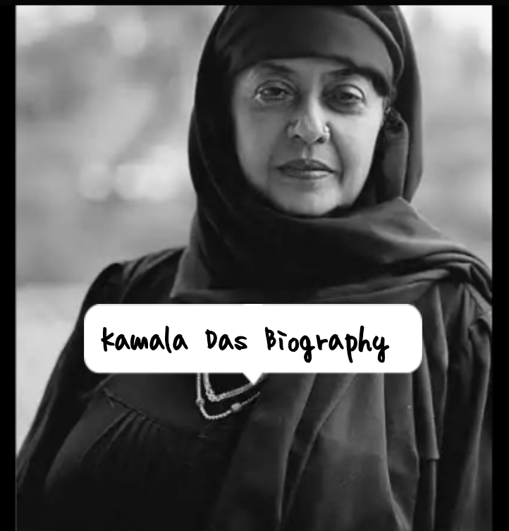 Kamala Das Biography