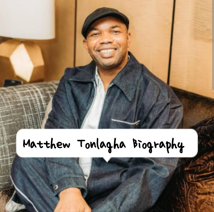 Matthew Tonlagha Biography