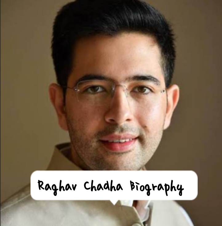 Raghav Chadha Biography