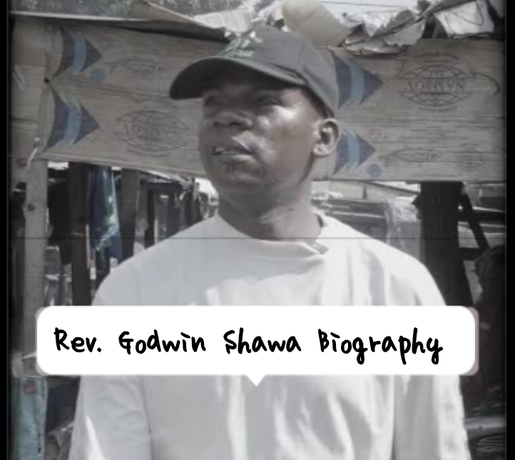 Rev. Godwin Shawa Biography