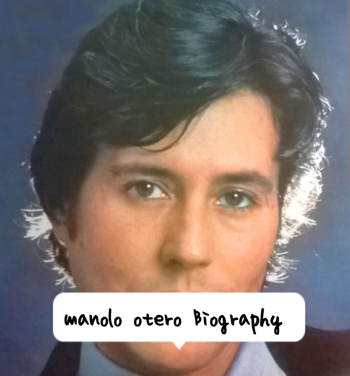 Manolo Otero Biography