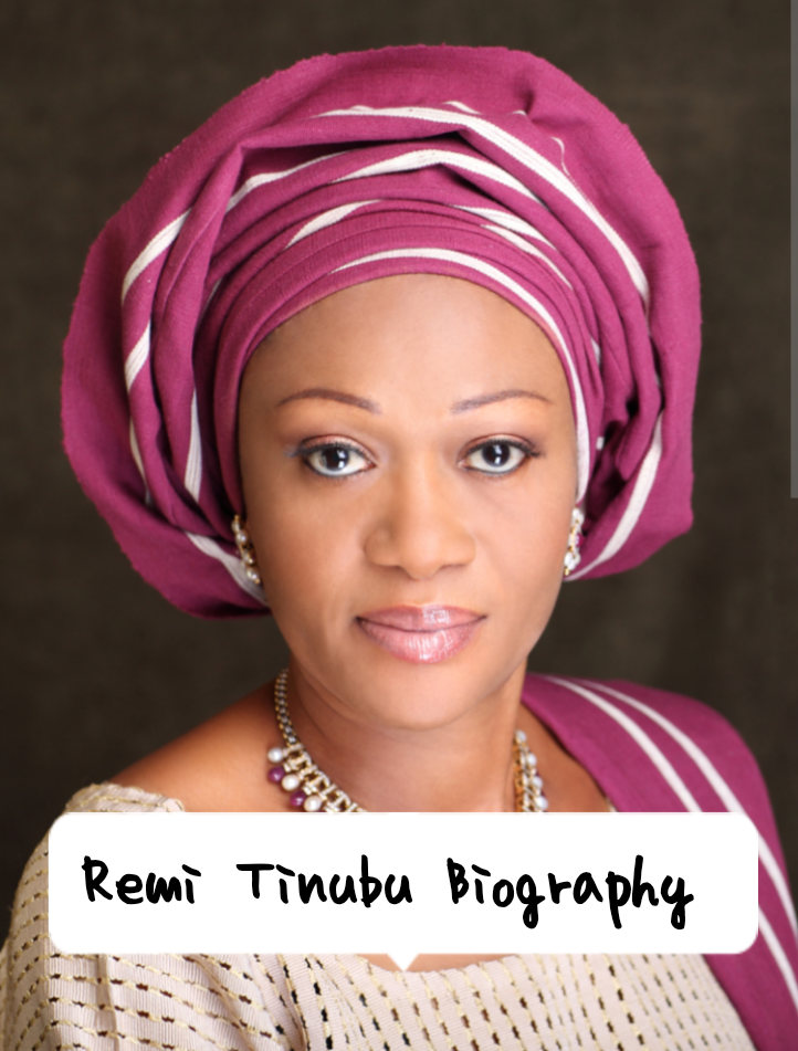 Remi Tinubu Biography