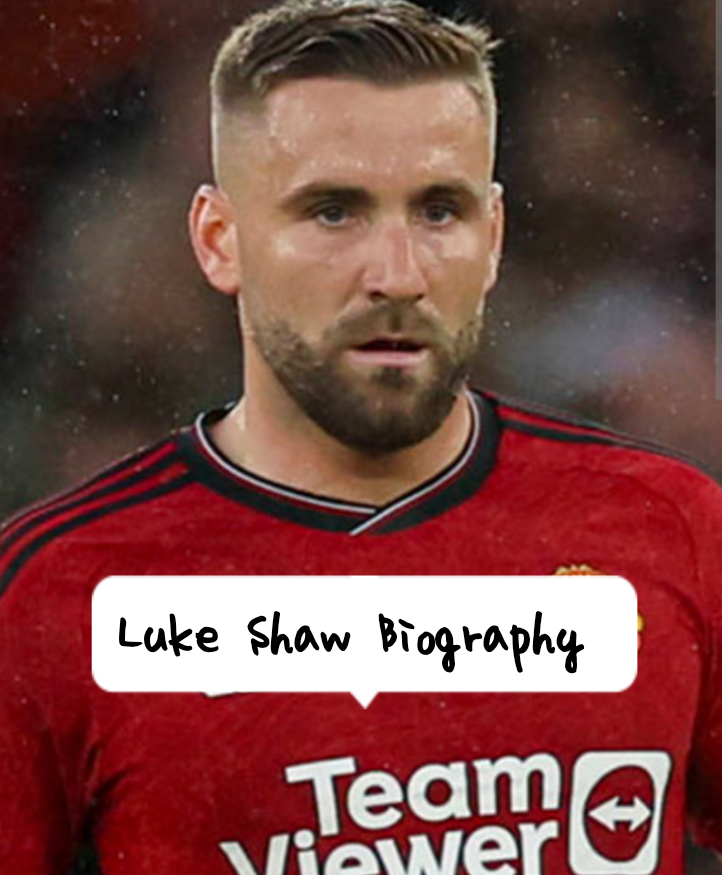 Luke Shaw Biography
