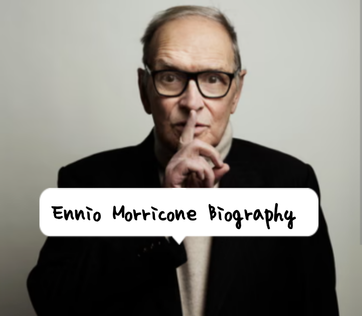 Ennio Morricone Biography