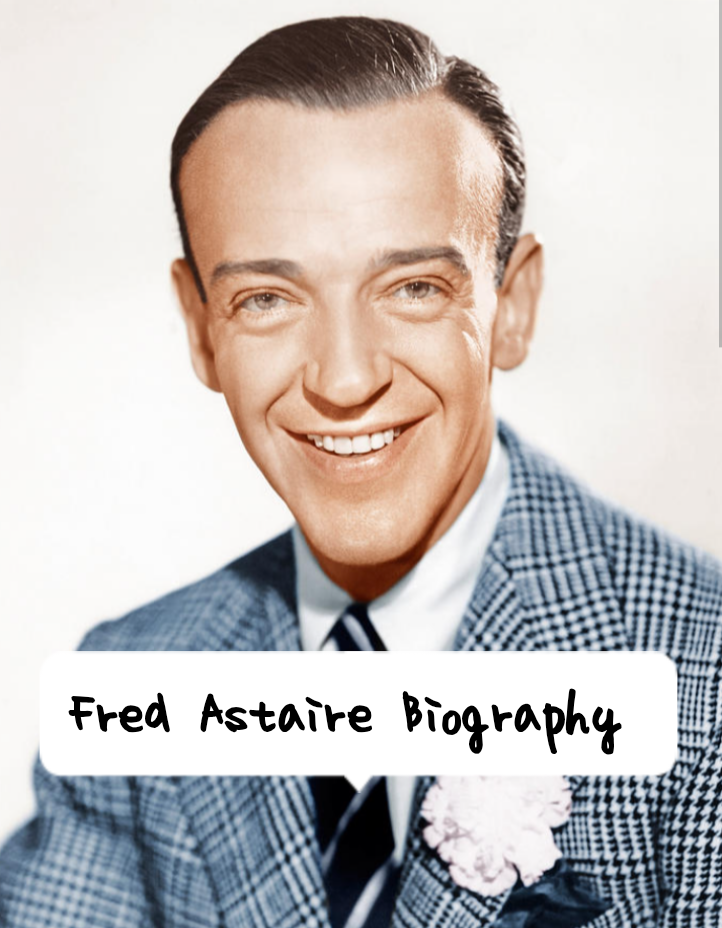 Fred Astaire Biography
